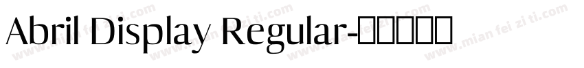 Abril Display Regular字体转换